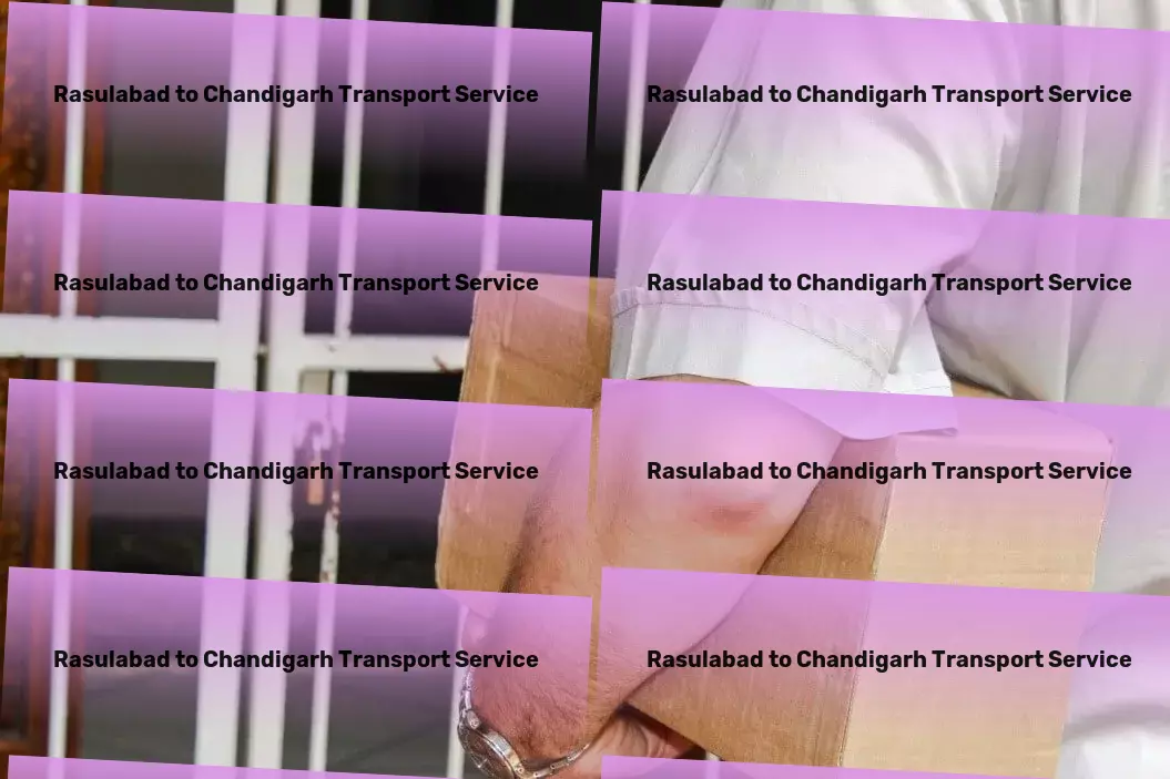 Rasulabad to Chandigarh Transport Your health, our priority with top-notch medical care! - Reliable freight forwarding