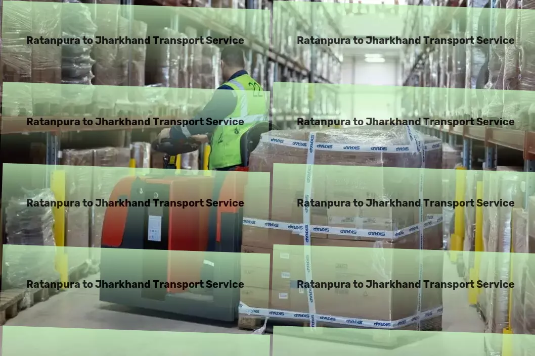 Ratanpura to Jharkhand Transport Multi-regional freight forwarding