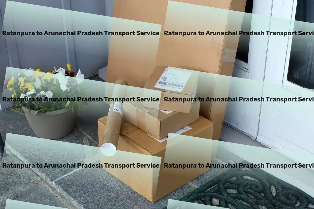 Ratanpura to Arunachal Pradesh Transport A promise of punctuality, precision, and perfection in transit! - Major freight forwarding services