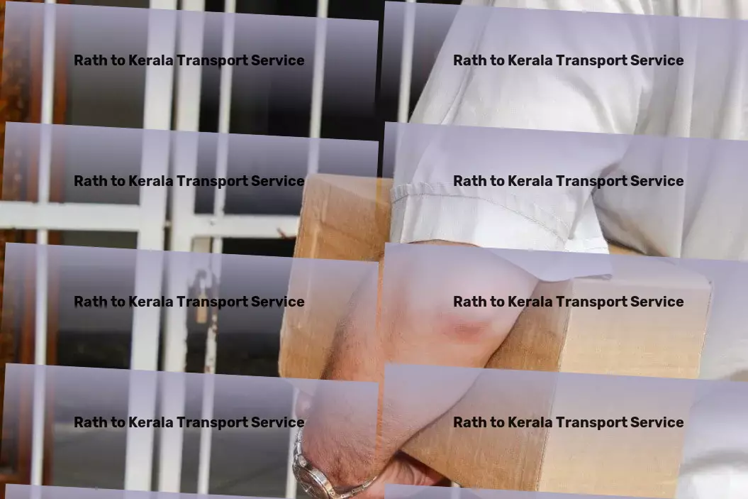 Rath to Kerala Transport High-volume parcel delivery