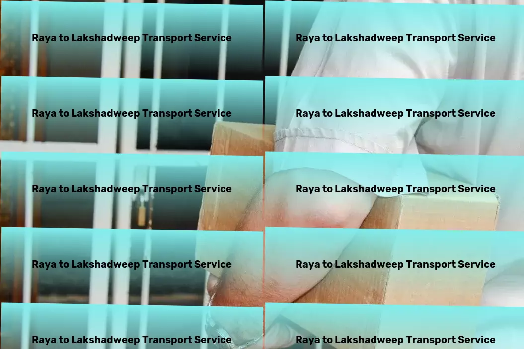 Raya to Lakshadweep Transport Transforming ideas into reality with startup guidance. - Wholesale transport services