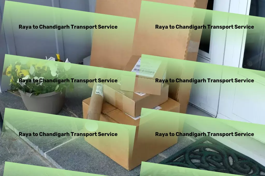 Raya to Chandigarh Transport Multi-city shipping solutions