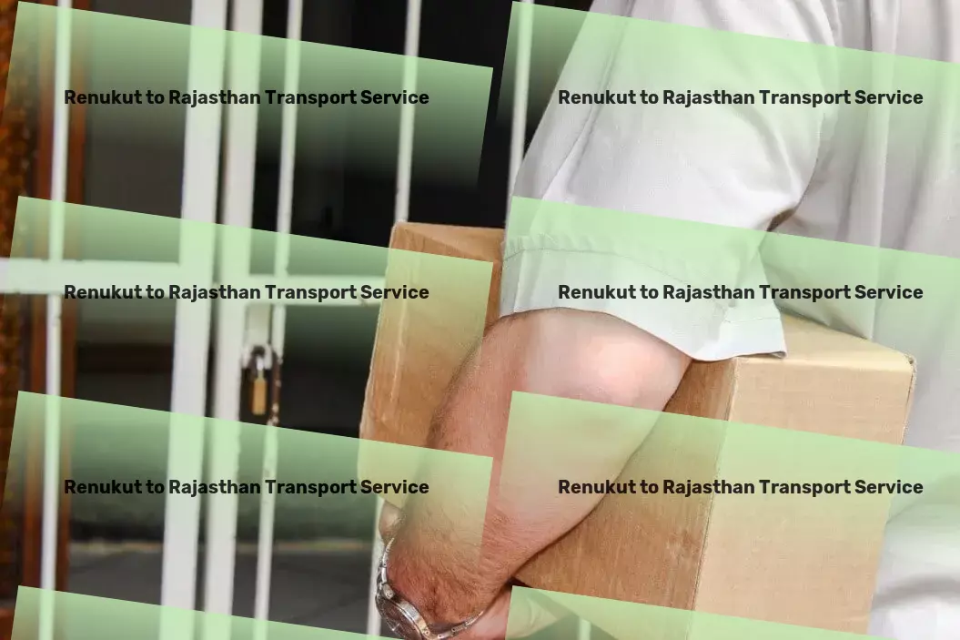 Renukut to Rajasthan Transport Package distribution networks