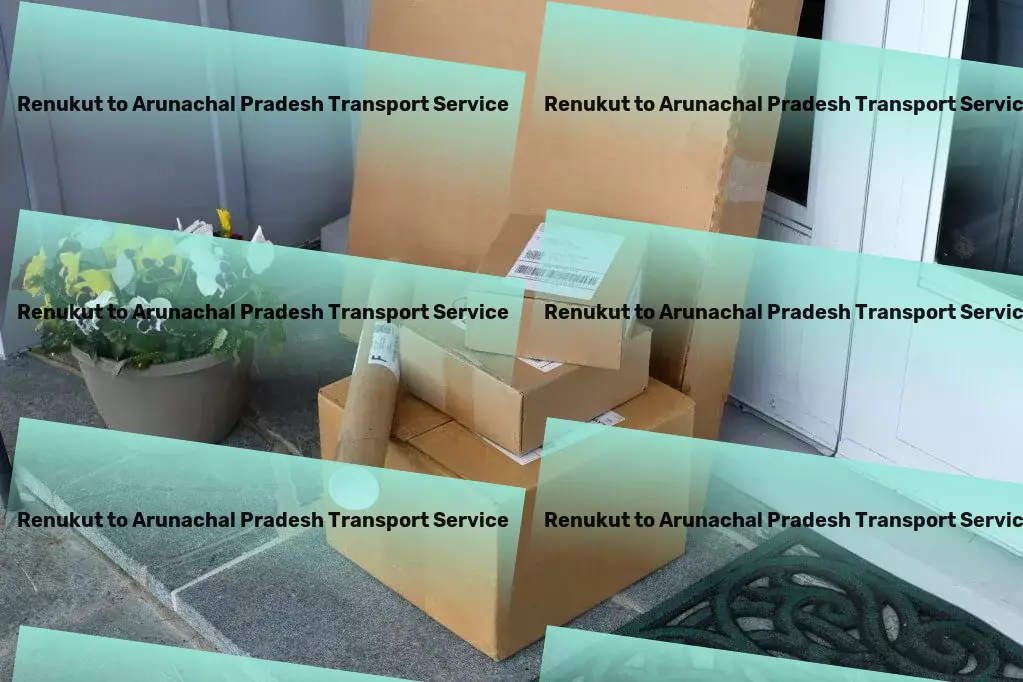 Renukut to Arunachal Pradesh Transport Seamless, integrated transport solutions within India's reach! - Household item courier