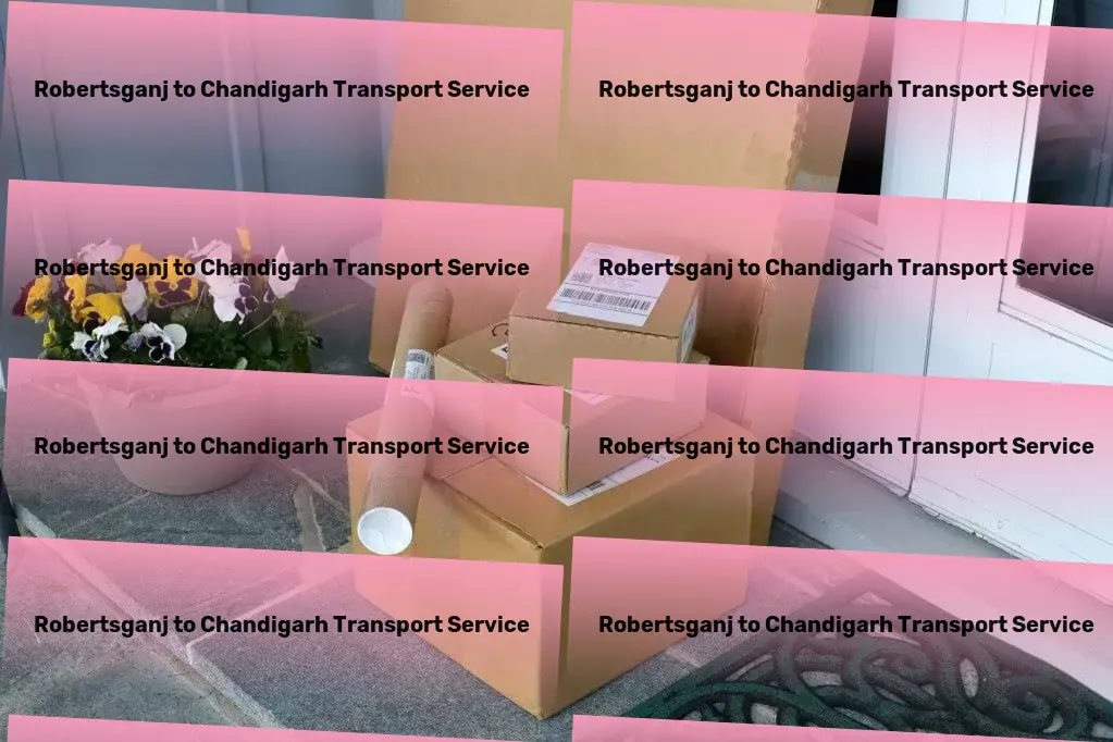 Robertsganj to Chandigarh Transport Optimize your shipping strategy with our insights and experience! - Door-to-door goods shipment