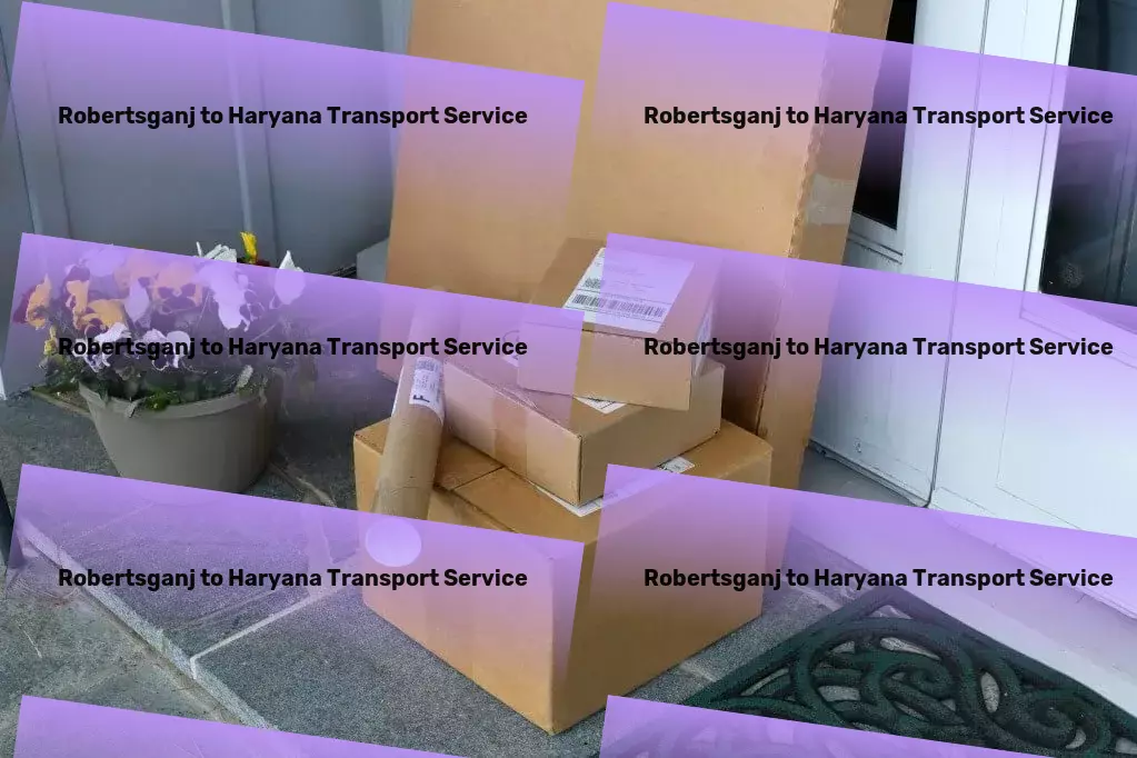 Robertsganj to Haryana Transport Innovate your shipping processes within India with our help! - Inter-state trucking solutions