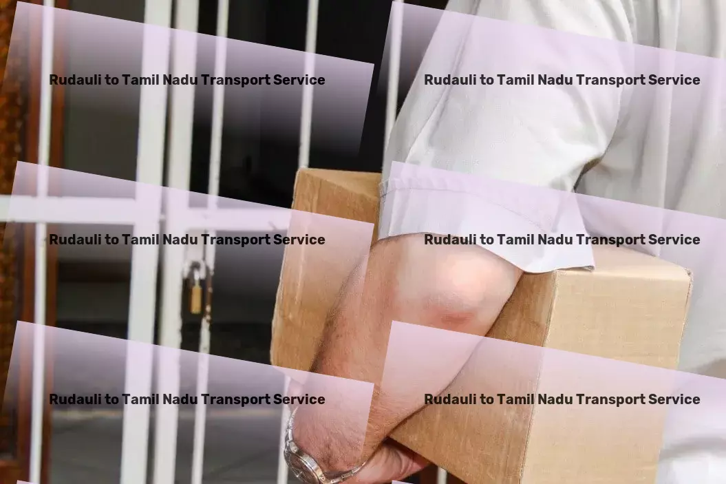 Rudauli to Tamil Nadu Transport Nationwide freight distribution