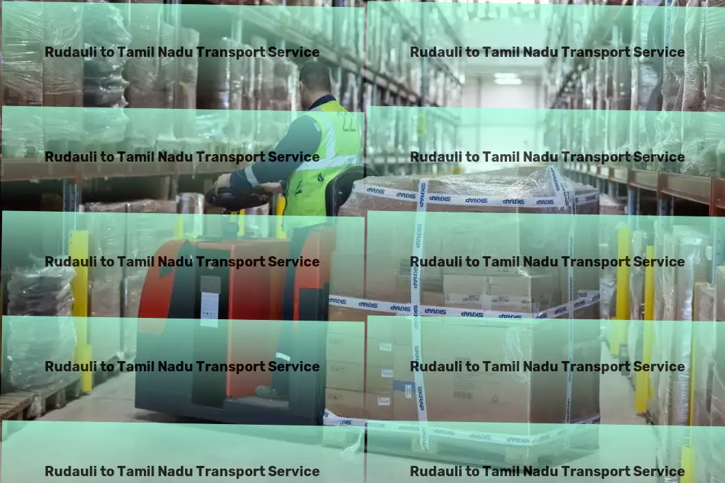 Rudauli to Tamil Nadu Transport Maximizing performance in transportation and delivery! - Long-distance cargo transport