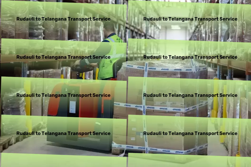 Rudauli to Telangana Transport Large item courier services