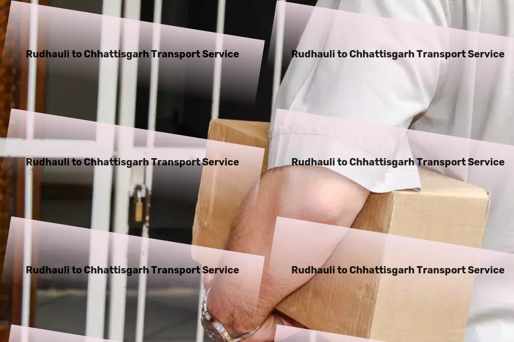 Rudhauli to Chhattisgarh Transport Expedited transport services