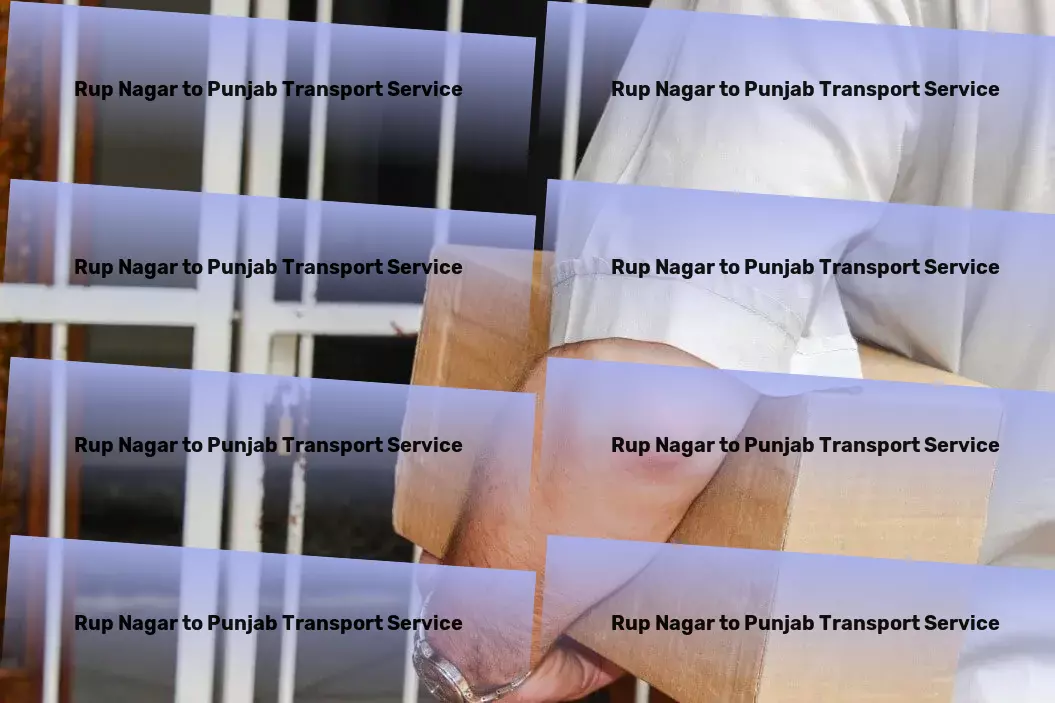 Rup Nagar to Punjab Transport Your best ally in navigating Indian transportation. - Comprehensive road transport