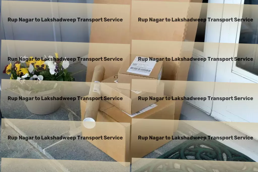 Rup Nagar to Lakshadweep Transport Rapid goods dispatch