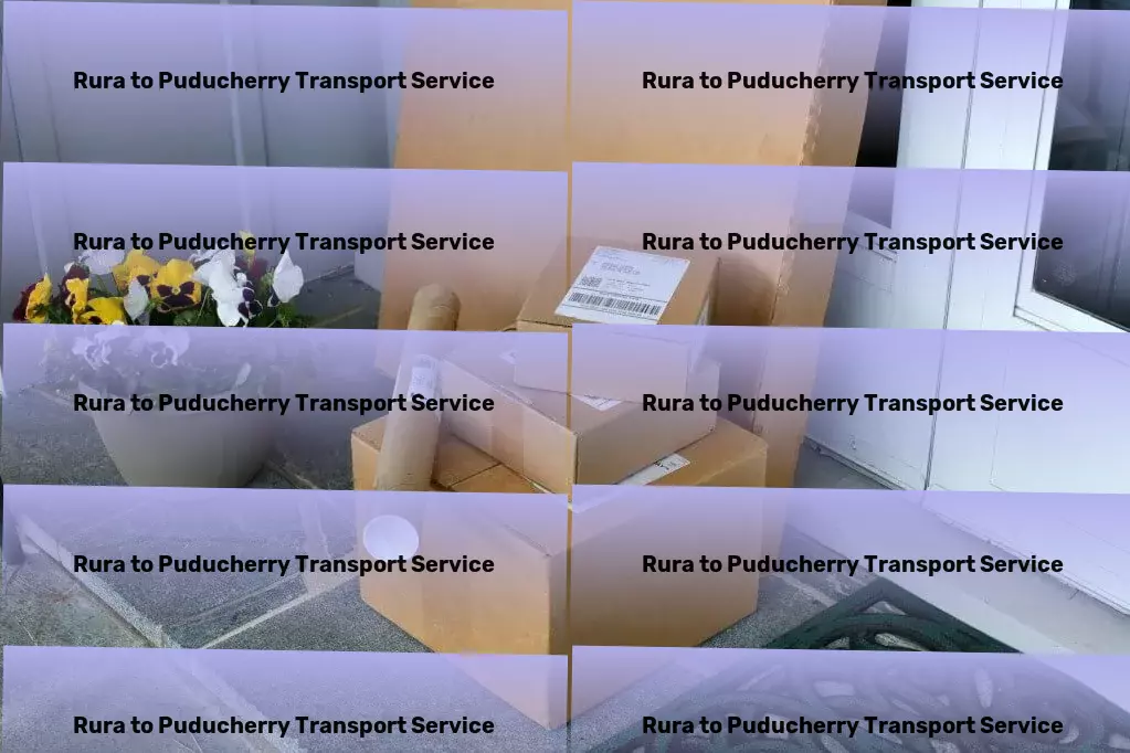 Rura to Puducherry Transport Quick transport dispatch