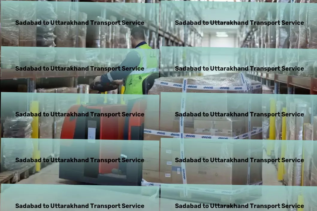 Sadabad to Uttarakhand Transport Comprehensive packer services