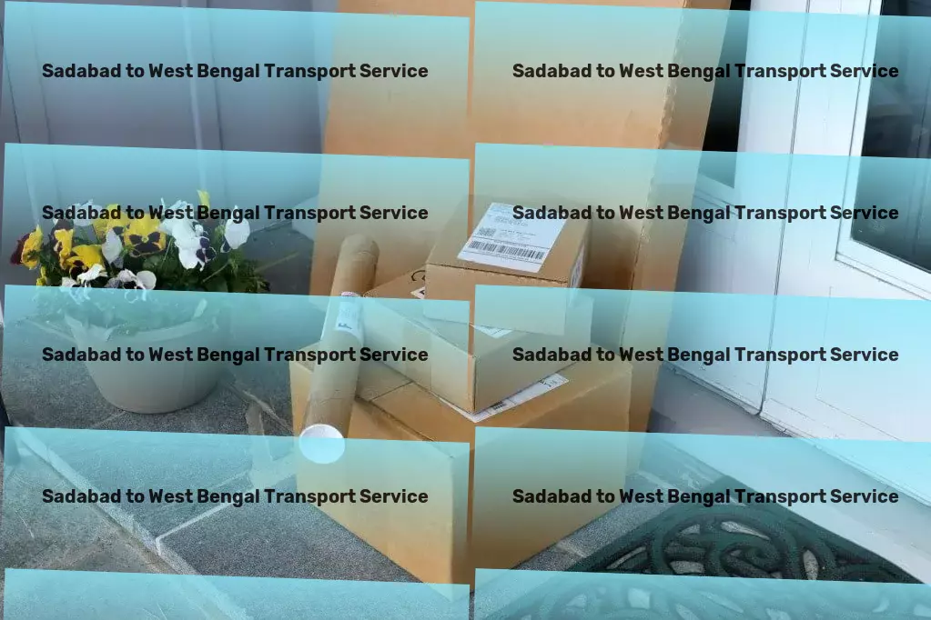 Sadabad to West Bengal Transport Advanced freight and shipment services