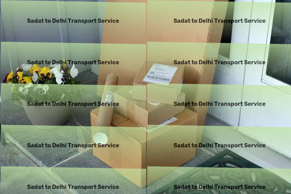 Sadat to Delhi Transport Secure your future with trusted insurance solutions! - Professional shipping logistics