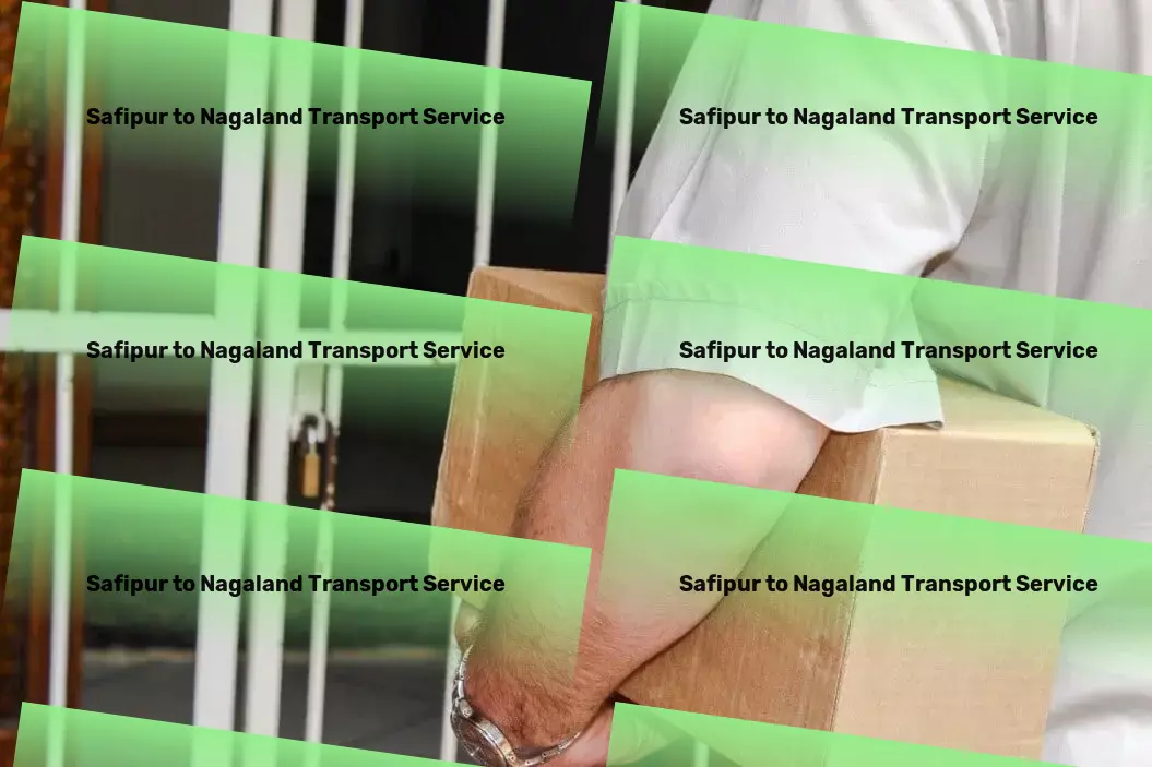 Safipur to Nagaland Transport Optimized routes for faster, safer goods transportation in India! - Sustainable transport solutions