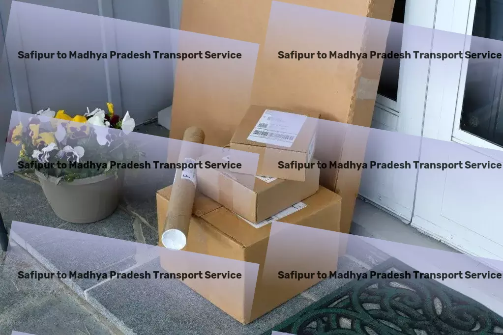 Safipur to Madhya Pradesh Transport Streamlining your supply chain operations across India. - Quality assurance in transport