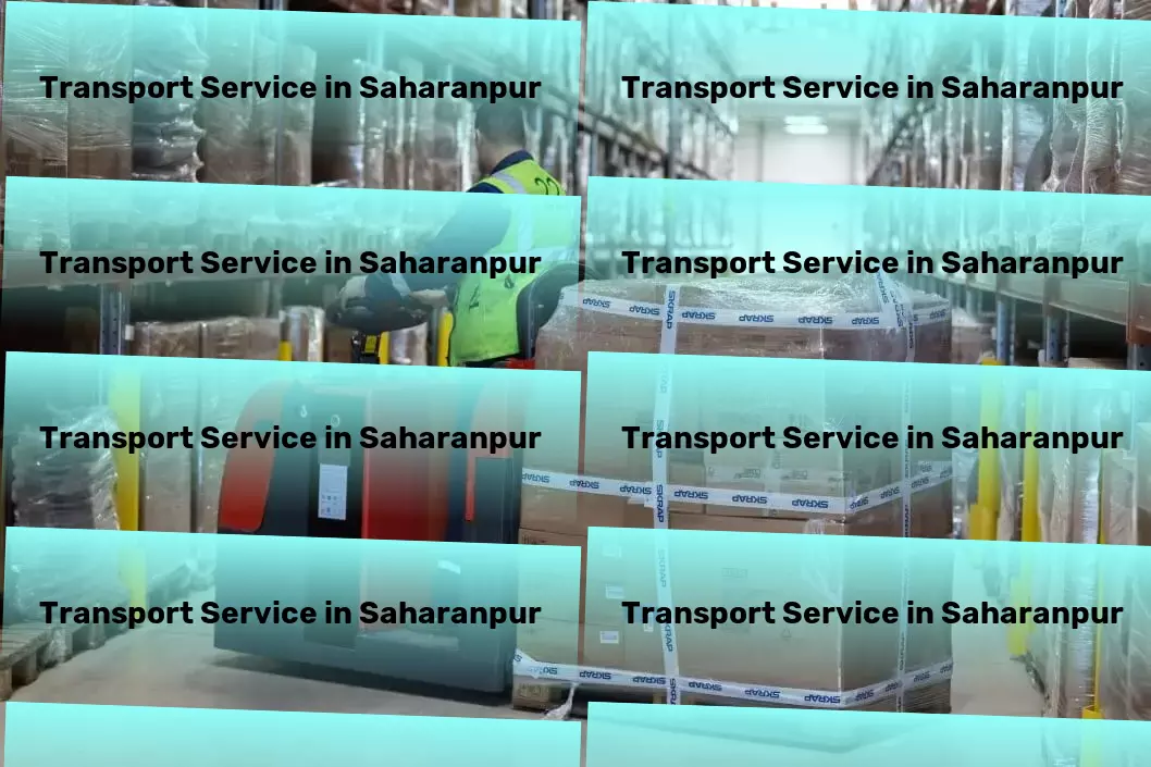 Household Goods Transport in Saharanpur, Uttar Pradesh (UP) Partial load freight