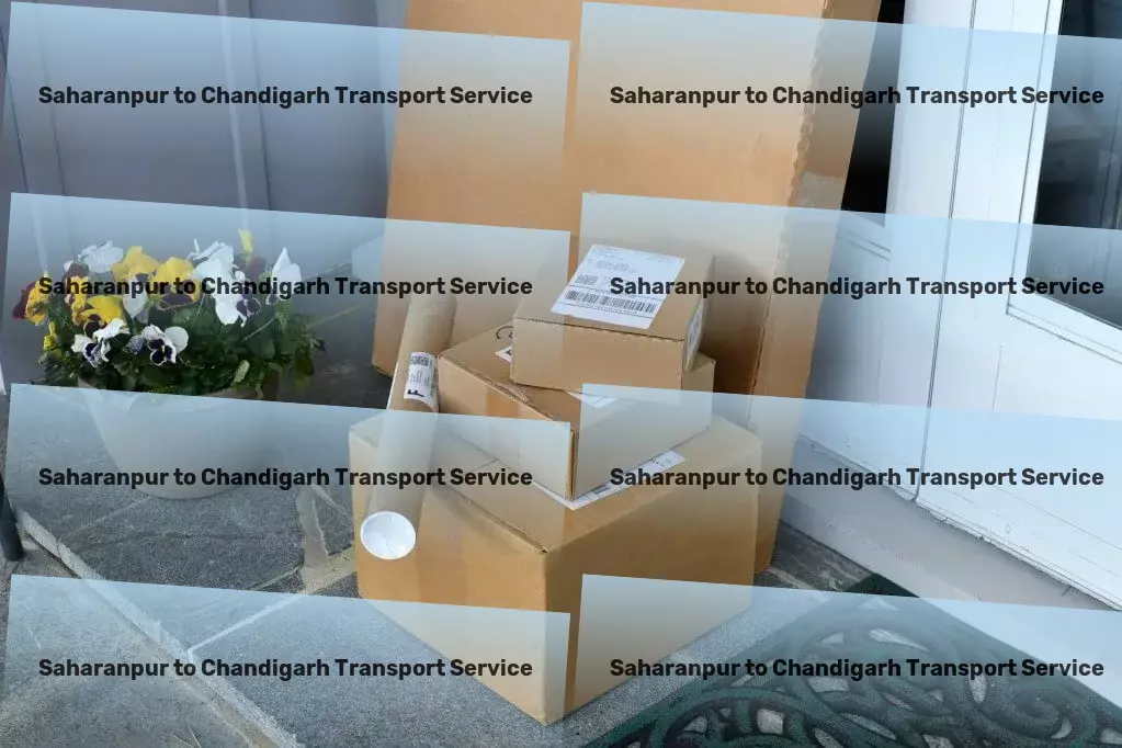 Saharanpur to Chandigarh Transport Your cargo, our priority: Trusted transportation across India! - Local transporters