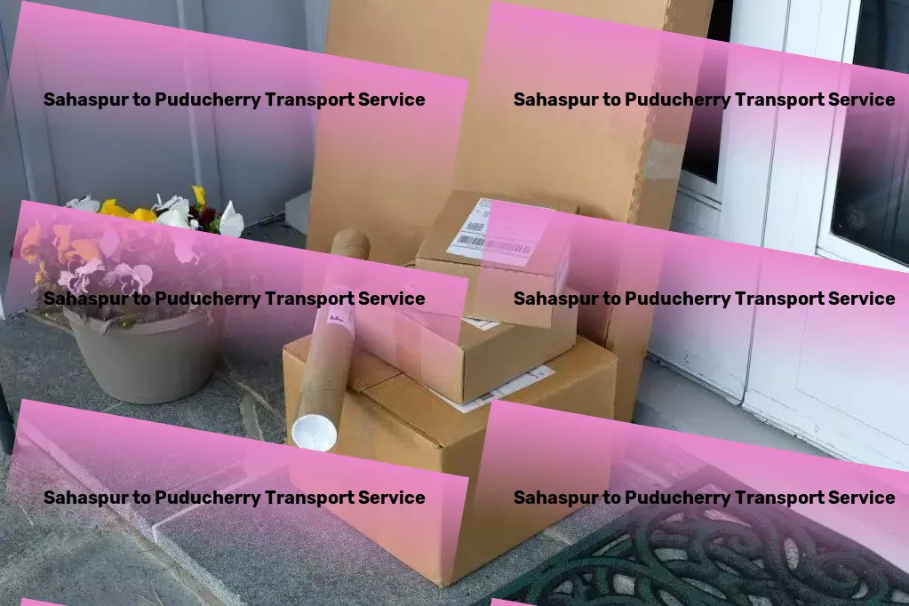 Sahaspur to Puducherry Transport Rapid freight forwarding