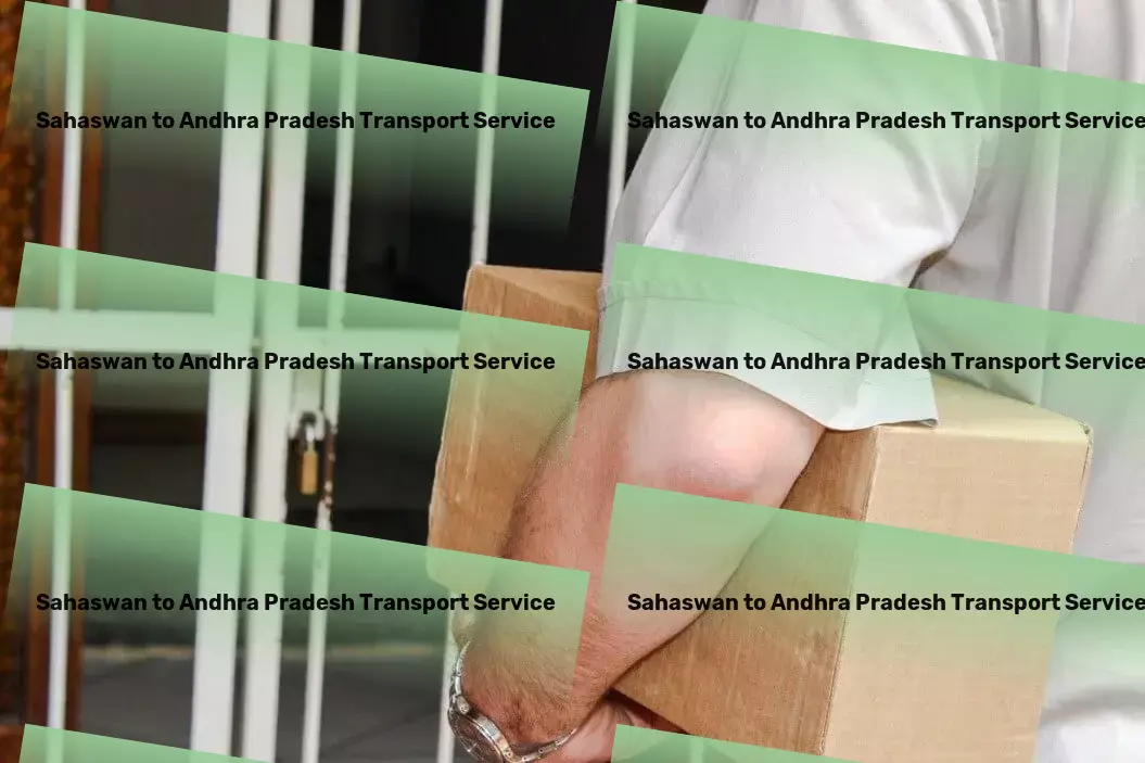 Sahaswan to Andhra Pradesh Transport Nationwide moving logistics