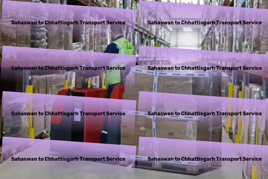 Sahaswan to Chhattisgarh Transport Overcoming logistics challenges in India together. - Efficient furniture logistics