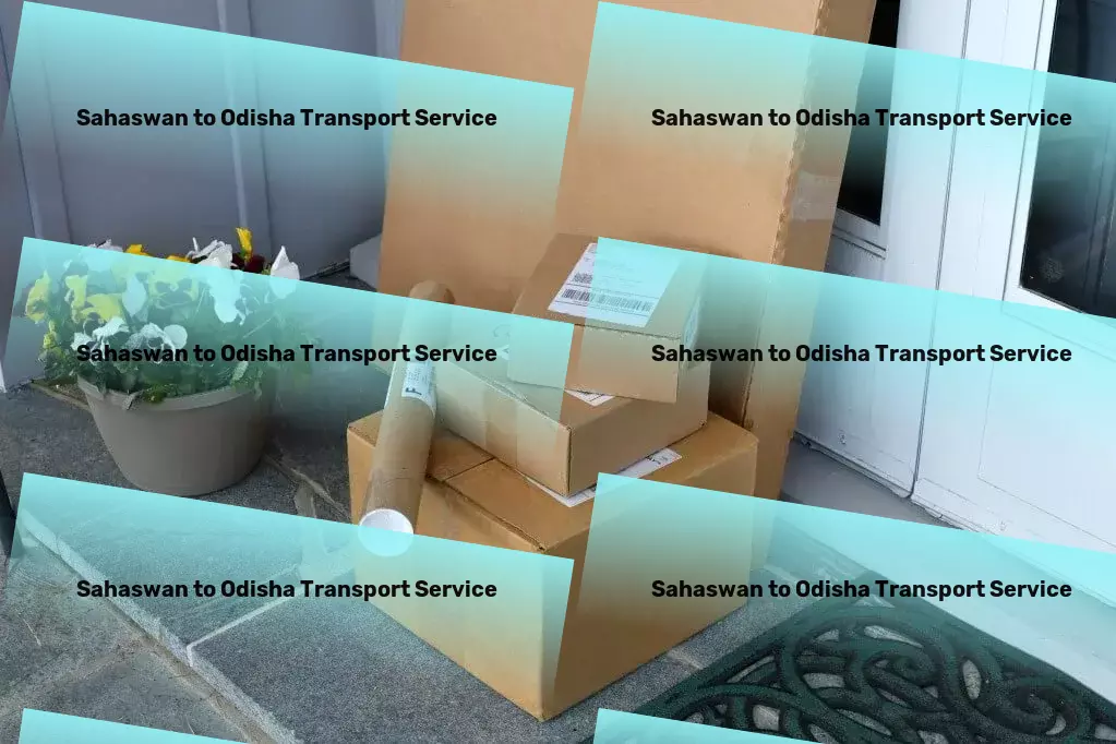 Sahaswan to Odisha Transport Your key to unlocking seamless shipments within India. - Freight booking platform