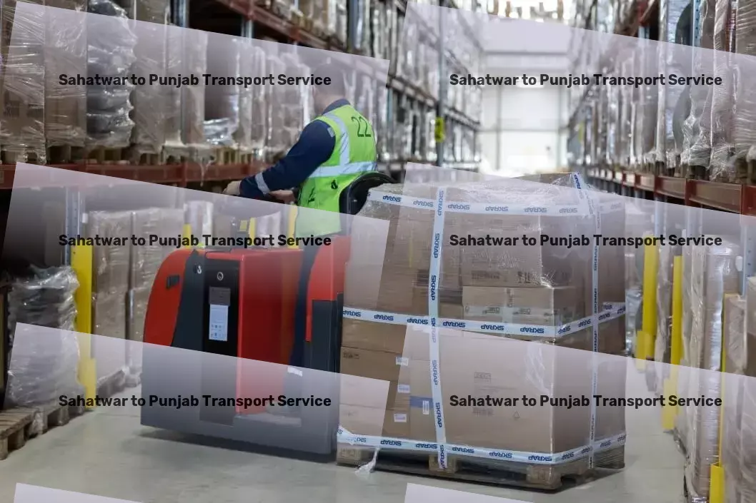 Sahatwar to Punjab Transport Where reliable meets revolutionary in Indian transportation. - Express industrial shipping