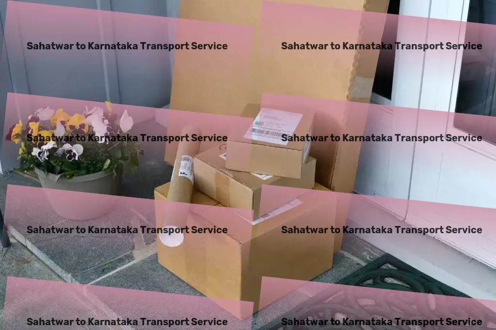 Sahatwar to Karnataka Transport Achieving logistical excellence together! - Efficient freight solutions