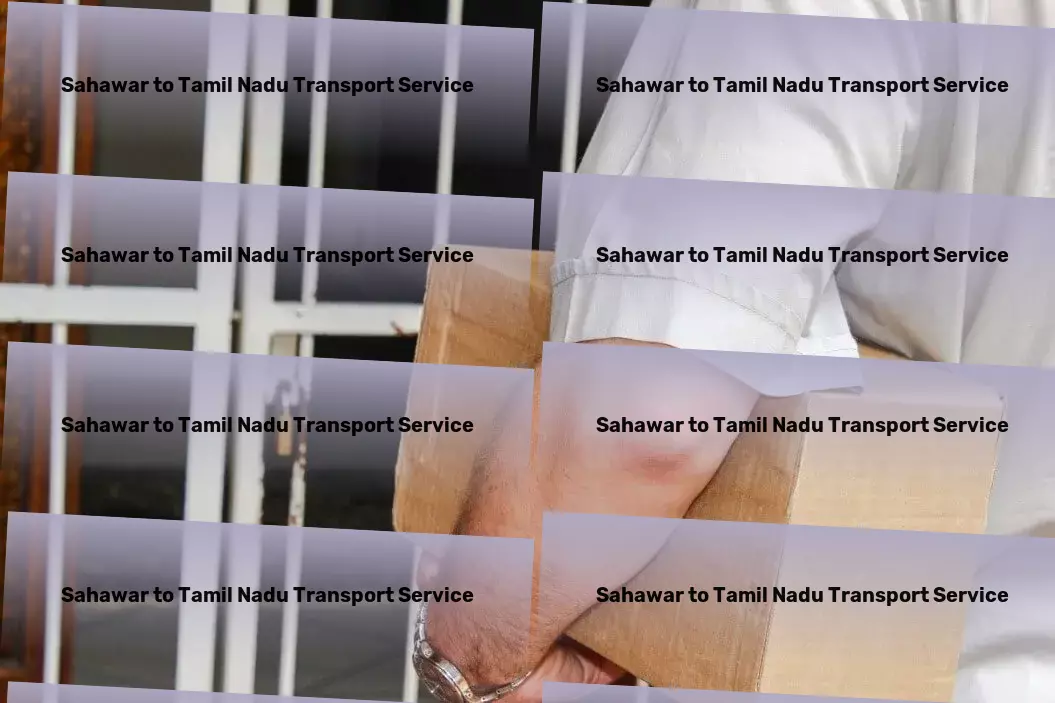 Sahawar to Tamil Nadu Transport Crafting memorable travel stories across India! - Interstate parcel delivery