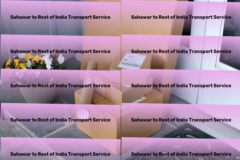 Sahawar to Rest Of India Transport Pioneering the future of transportation services in India. - Freight forwarding